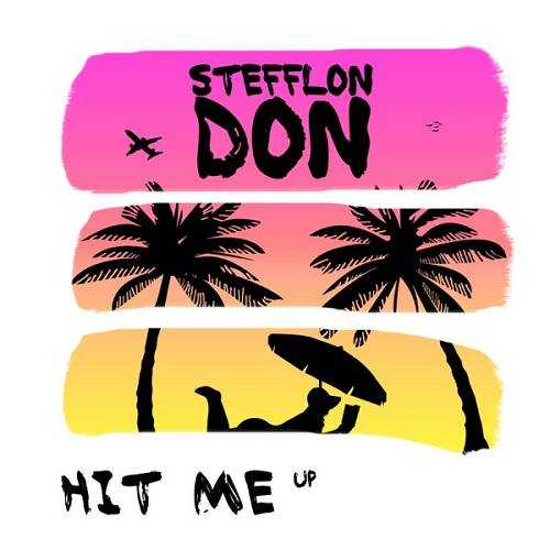 Stefflon Don - Hit Me Up